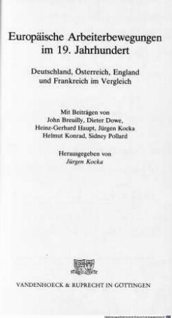 Europäische Arbeiterbewegungen im 19. Jahrhundert : Deutschland, Österreich, England und Frankreich im Vergleich