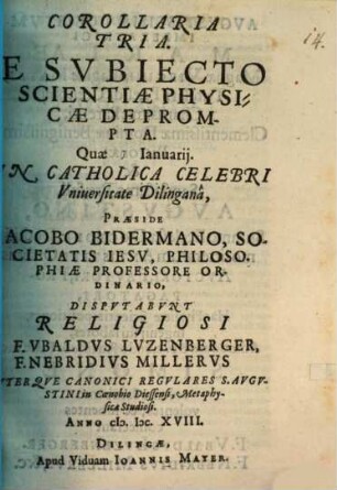 Corollaria Tria E Svbiecto Scientiae Physicae Deprompta