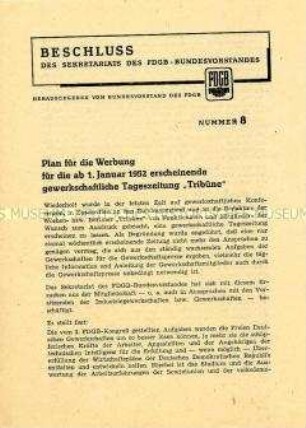 Informationsblatt des FDGB-BV mit dem Beschluss über die Abonnentenwerbung für die Tageszeitung "Tribüne"