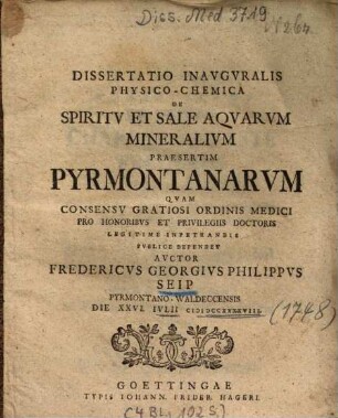 Dissertatio Inavgvralis Physico-Chemica De Spiritv Et Sale Aqvarvm Mineralivm Praesertim Pyrmontanarvm