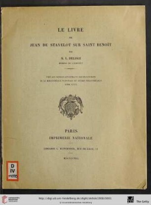 Le livre de Jean de Stavelot sur Saint Benoît : par L. Delisle