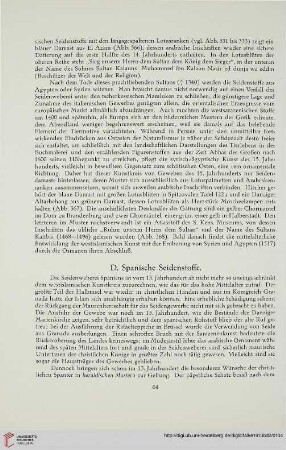 D. Spanische Seidenstoffe