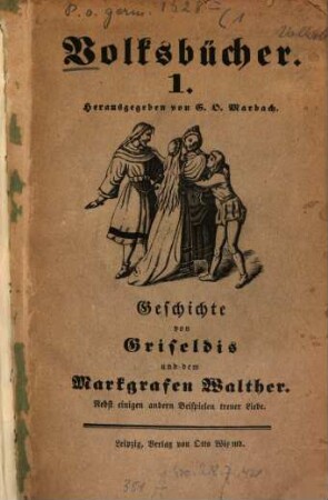 Geschichte von Griseldis und dem Markgrafen Walther : Nebst einigen andern Beispielen treuer Liebe