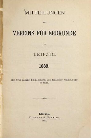 Mitteilungen des Vereins für Erdkunde zu Leipzig : für das Jahr ... 1889