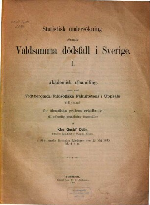 Statistik undersökning rörande våldsamma dödsfall i Sverige, I