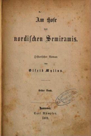 Am Hofe der nordischen Semiramis : historischer Roman, 1. Band