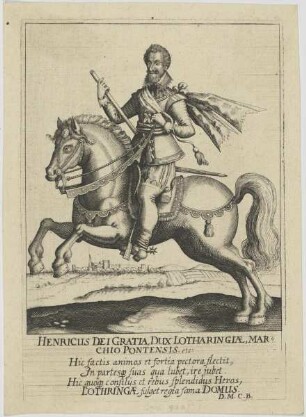 Bildnis des Henricus Dei Gratia, Dux Lotharingae, Marchio Pontensis etc.