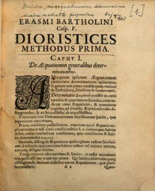 Dioristice : seu aequationum determinationes duabus methodis propositae