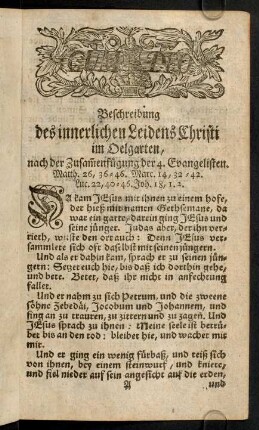 1-130, Beschreibung des innerlichen Leidens Christi im Oelgarten, nach der Zusammenfügung der 4. Evangelisten.