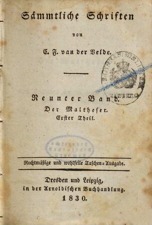 Sämmtliche Schriften, 9. Der Maltheser : Erster Theil