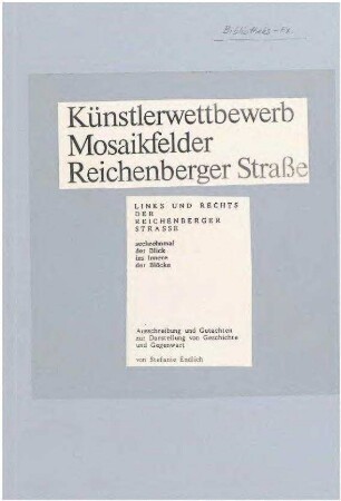 Ausschreibung und Gutachten: Künstlerwettbewerb Mosaikfelder Reichenberger Straße