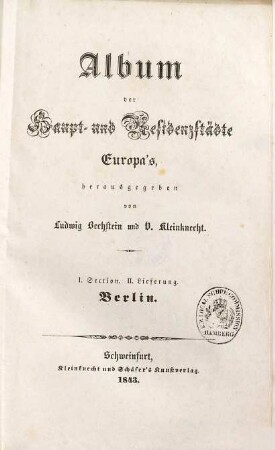 Album der Haupt- und Residenzstädte Europa's, 1,2. Berlin