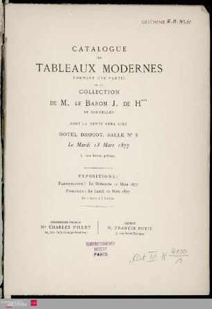 Catalogue de tableaux modernes formant une partie de la collection de M. le baron J. de H*** [i.e. Jules de Hauff] de Bruxelles, dont la vente aura lieu Hotel Drouot le mardi 13 mars 1877