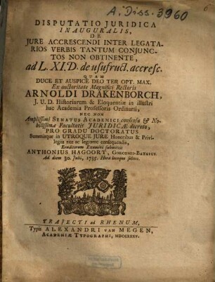 Disputatio iuridica inauguralis de iure accrescendi inter legatarios verbis tantum coniunctos non obtinente ad L. XI D. de usufruct. accresc.