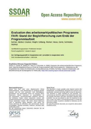 Evaluation des arbeitsmarktpolitischen Programms FAIR: Stand der Begleitforschung zum Ende der Programmlaufzeit