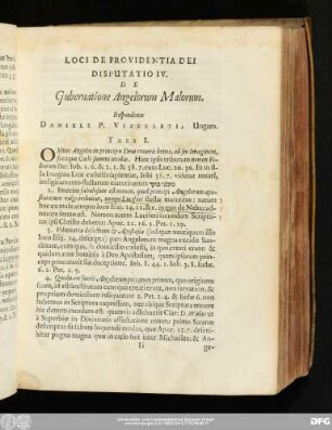 Disputatio IV. De Gubernatione Angelorum Malorum. Respondente Daniele P. Vizkeleti, Ungaro.