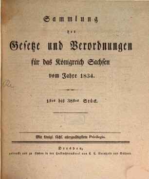 Sammlung der Gesetze und Verordnungen für das Königreich Sachsen. 1834