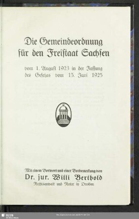 Gemeindeordnung für den Freistaat Sachsen : vom 1. August 1923 in der Fassung des Gesetzes vom 15. Juni 1925