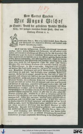Von Gottes Gnaden Wir August Bischof zu Speier ...