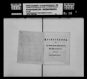 Forstordnung für das Fürstentum Hohenzollern-Sigmaringen vom 5. Juli 1827 sowie amtliche Bemerkungen zur Forst- und Forstfrevelstrafordnung