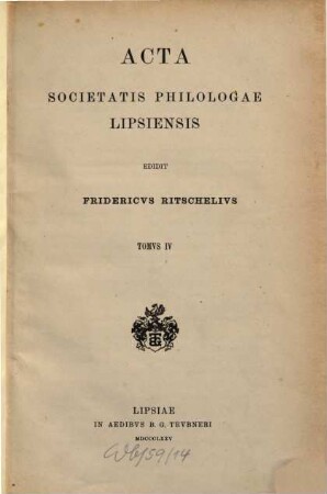 Acta Societatis Philologae Lipsiensis. 4