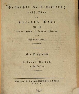 Geschichtliche Einleitung nebst Plan zu Cicero's Rede für den Manilischen Gesetzesvorschlag : Aus verschiedenen Autoren zusammengestellt
