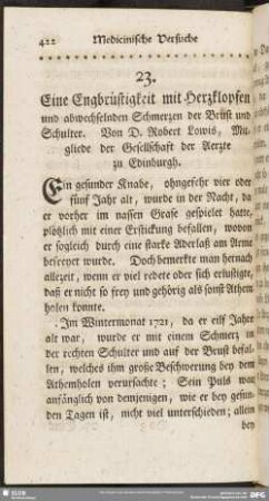 Eine Engbrüstigkeit mit Herzklopfen und abwechselnden Schmerzen der Brust und Schulter