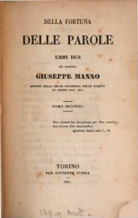Della Fortuna delle Parole Libri due, 2. - VII, 288 S.