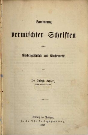 Sammlung vermischter Schriften über Kirchengeschichte und Kirchenrecht