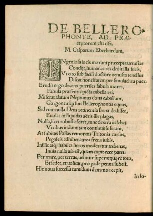 De Bellerophonte, Ad Praeceptorem chariss. M. Casparum Eberhardum.