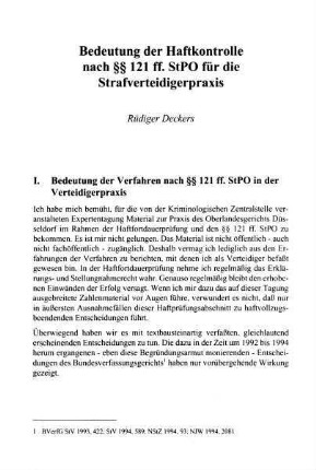141-152, Bedeutung der Haftkontrolle nach §§ 121 ff. StPO für die Strafverteidigerpraxis