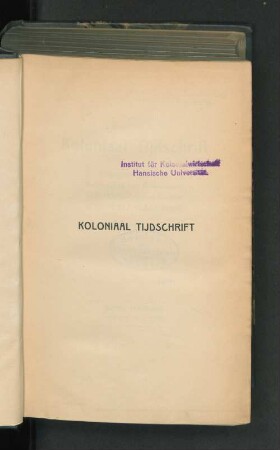 3.1914, Eerste Halfjaar: Koloniaal tijdschrift
