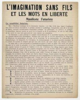L'Imagination sans Fils et les Mots en Liberté. Manifeste futuriste. Mailand
