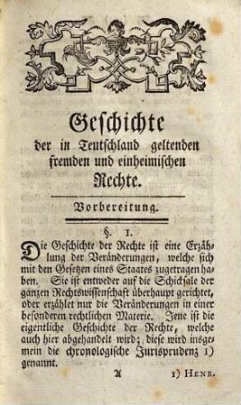 Geschichte der in Teutschland geltenden fremden und einheimischen Rechte : zum Behuf academischer Vorlesungen