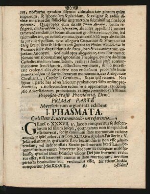 Prima Parte Adversariorum argumenta exhibent