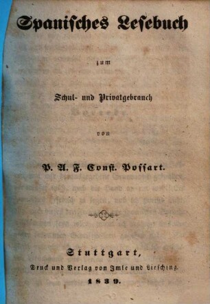 Spanisches Lesebuch : zum Schul- und Privatgebrauch