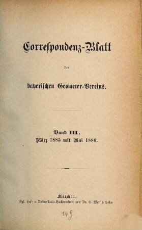Correspondenz-Blatt des Bayerischen Geometervereins. 3. 1885/86