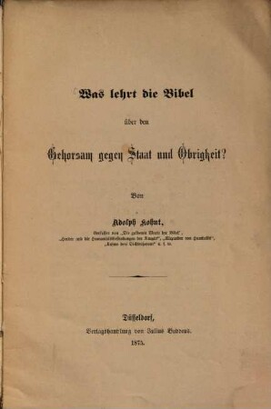 Was lehrt die Bibel über den Gehorsam gegen Staat und Obrigkeit?