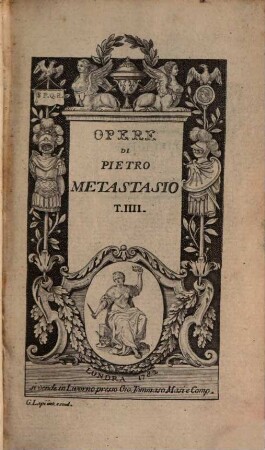 Opere del Abate Pietro Metastasio, 4