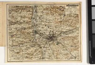 [Karte]: NÜRNBERG und Umgegend.