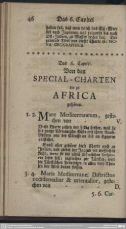 Das 6. Capitel. Von den Special-Charten die zu Africa gehören