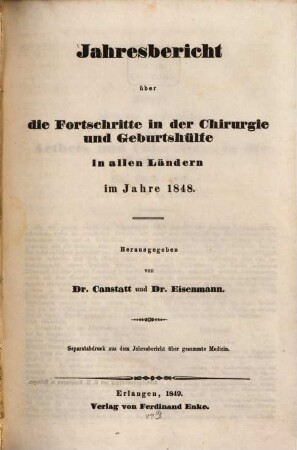 Jahresbericht über die Fortschritte in der Chirurgie und Geburtshülfe in allen Ländern. 1848