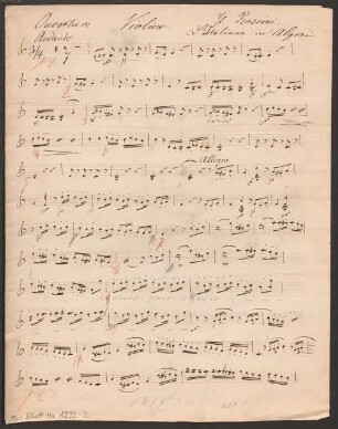 L'italiana in Algeri, vl, Excerpts, Arr - BSB Mus.Schott.Ha 1299-2 : [heading:] Ouverture [centre:] Violino. [right:] G. Rossini. // L'Italiana in Algeri. [at bottom with pencil:] 885. F.) 409. C.)