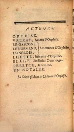 L' Amant Protée : Comédie En Trois Actes ; Représentée pour la premiere fois le 5. Mars 1739, par les Comédiens Italiens Ordinaires du Roi