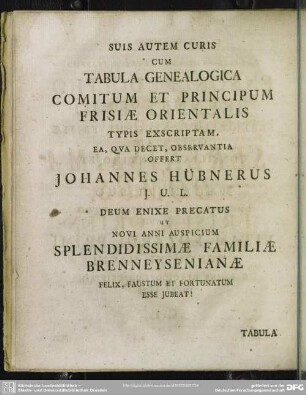 Suis Autem Curis Cum Tabula Genealogica Comitum Et Principum Frisiae Orientalis ...