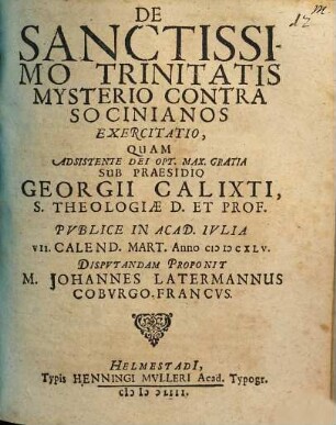 De Sanctissimo Trinitatis Mysterio Contra Socinianos Exercitatio