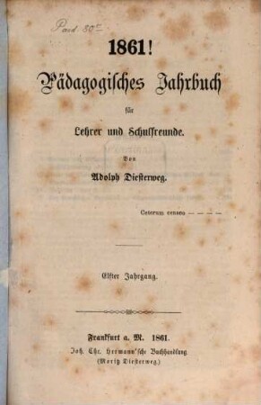 Pädagogisches Jahrbuch für Lehrer und Schulfreunde. 11. 1861