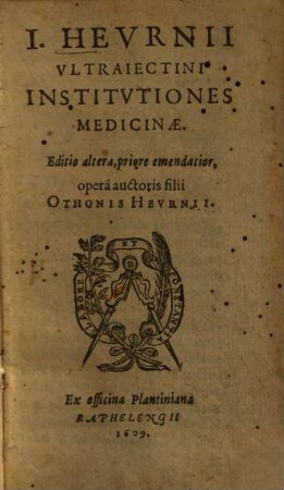 I. Heurnii Institutiones medicinae