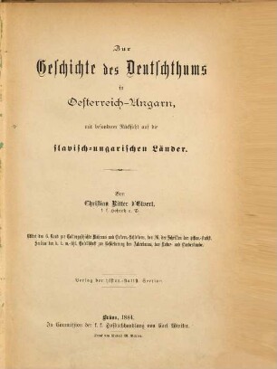 Schriften der Historisch-Statistischen Section der K.K. Mährisch-Schlesischen Gesellschaft zur Beförderung des Ackerbaues, der Natur- und Landeskunde. 26. 1884