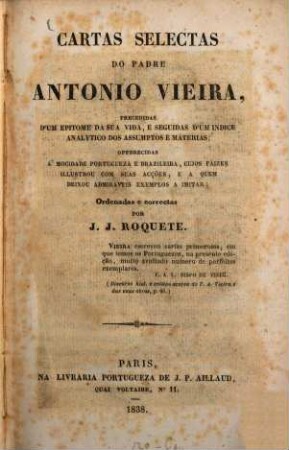 Cartas selectas : precedidas d'um epitome da sua vida, e seguidas d'um indice analytico dos assumptos e materias